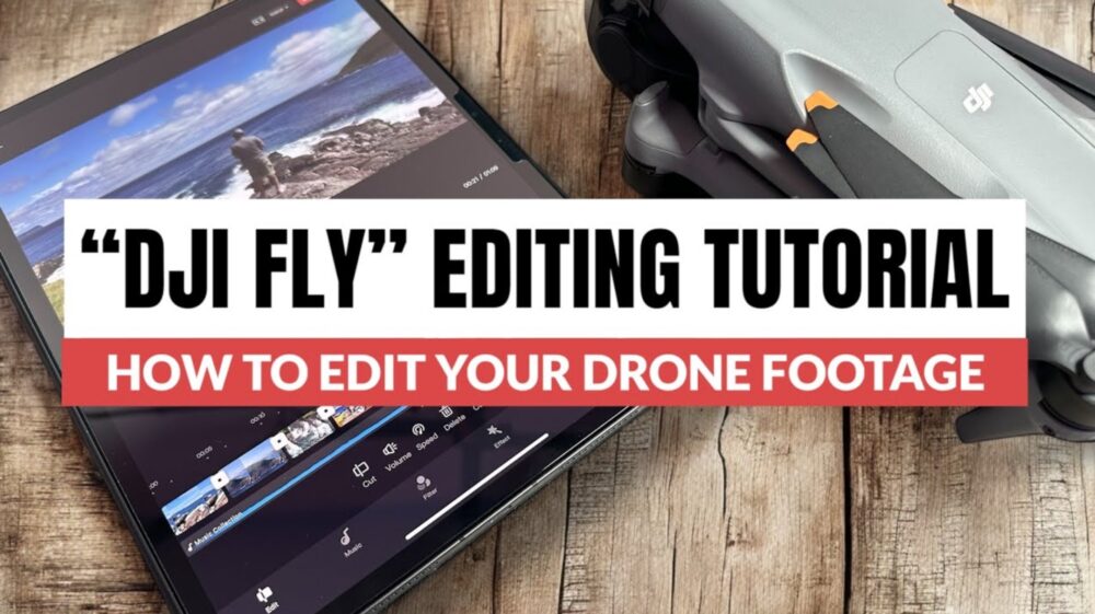 Comment Faire Un Direct Video Avec Drone Dj How To Edit Your Drone Footage In The DJI Fly App