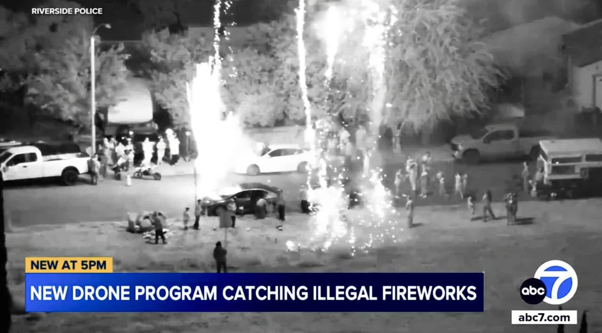 Riverside Police Use Drones To Spot Illegal Fireworks Violators, Doubling Citations On July 4Th 1