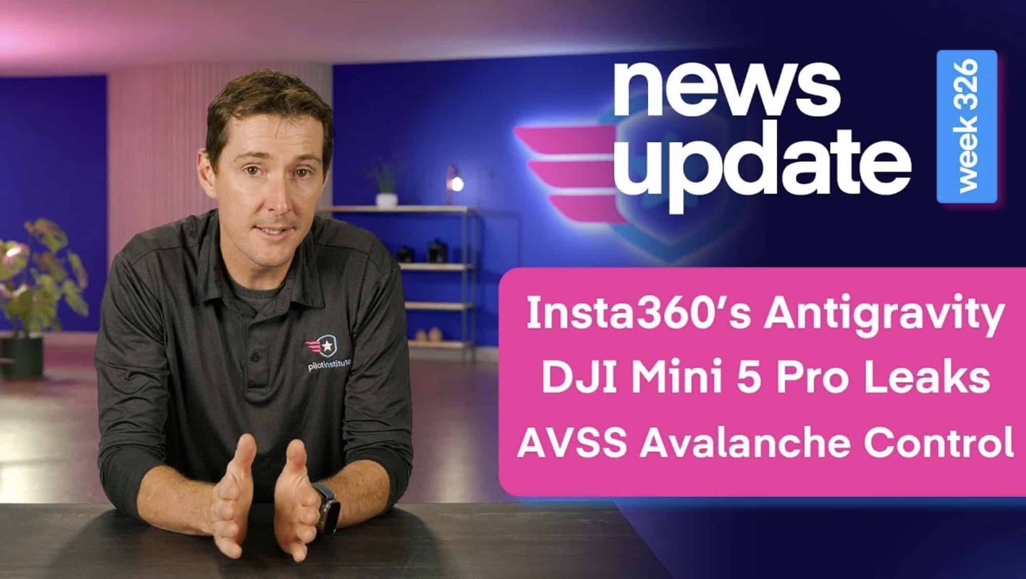 Insta360 Antigravity A1, Dji Mini 5 Pro Leaks, Avss Avalanche Control 1