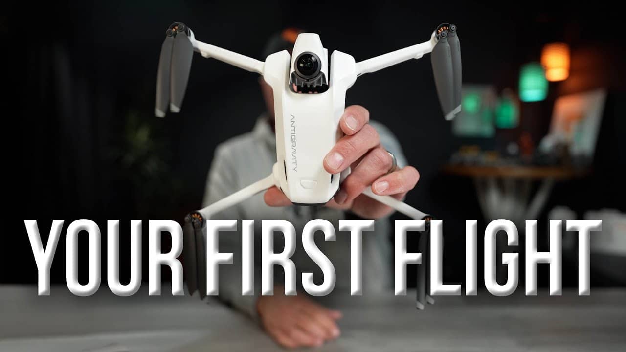 Antigravity A1 First Flight Tutorial: Everything You Need To Know Before Takeoff