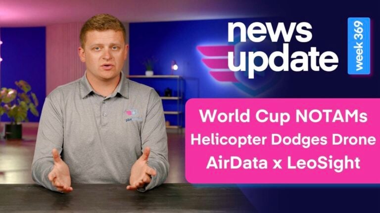 World Cup Drone Tfrs Get Dhs Authorization Path, Moab Helicopter Dodges Drone, And Airdata Teams Up With Leosight