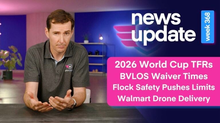 2026 World Cup Tfrs, 23-Day Bvlos Waivers, Flock Safety'S New Camera, And A Walmart Drone Delivery Fight 2 2026 World Cup Tfrs, 23-Day Bvlos Waivers, Flock Safety'S New Camera, And A Walmart Drone Delivery Fight